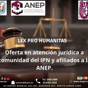 Oferta en atención jurídica a comunidad del IPN y afiliados a la ANEP.