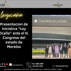 Iniciativa de ley “Ocaña” se presentó en el Congreso de Morelos.