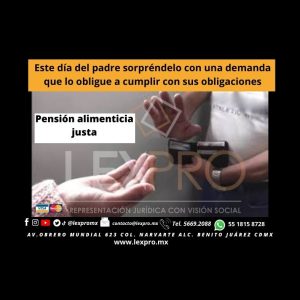 Este día del padre sorpréndelo con una demanda que lo obligue a cumplir con sus obligaciones.