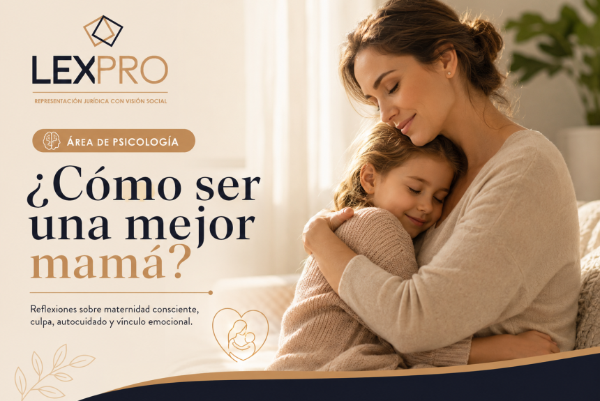 ¿Cómo ser una mejor mamá? ¿Cómo ser una mejor mamá?